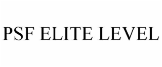 PSF ELITE LEVEL