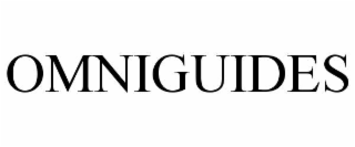 OMNIGUIDES