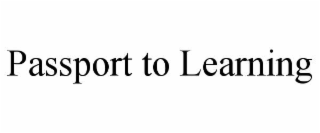 PASSPORT TO LEARNING
