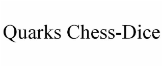 QUARKS CHESS-DICE
