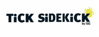TICK SIDEKICK BY TSG