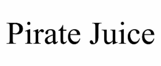 PIRATE JUICE