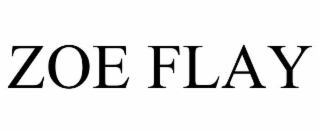 ZOE FLAY