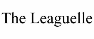 THE LEAGUELLE