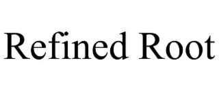 REFINED ROOT