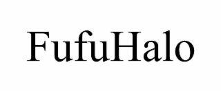 FUFUHALO