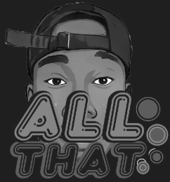 ALL THAT
