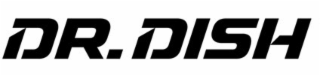 DR. DISH
