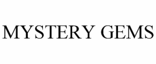 MYSTERY GEMS