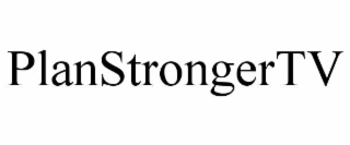 PLANSTRONGERTV