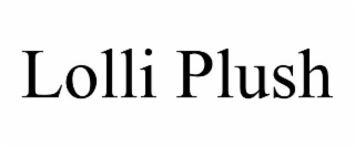 LOLLI PLUSH