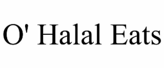O' HALAL EATS