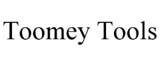 TOOMEY TOOLS