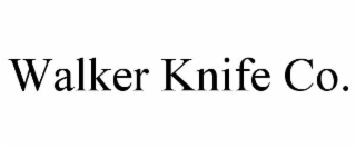 WALKER KNIFE CO.