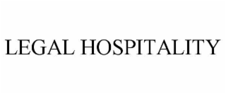 LEGAL HOSPITALITY