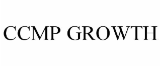 CCMP GROWTH