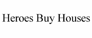 HEROES BUY HOUSES