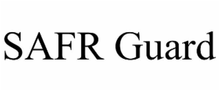 SAFR GUARD