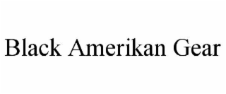 BLACK AMERIKAN GEAR