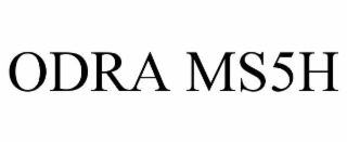 ODRA MS5H