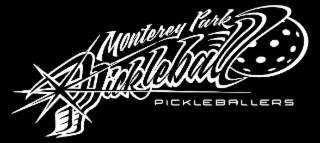 MONTEREY PARK PICKLEBALL PICKLEBALLERS