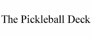THE PICKLEBALL DECK