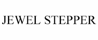 JEWEL STEPPER