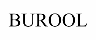 BUROOL