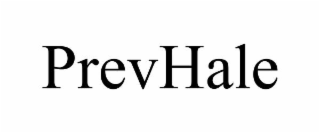 PREVHALE