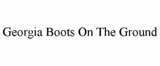 GEORGIA BOOTS ON THE GROUND