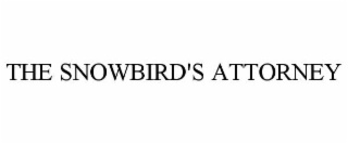 THE SNOWBIRD'S ATTORNEY