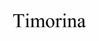 TIMORINA