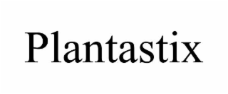 PLANTASTIX