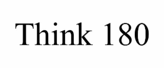 THINK 180
