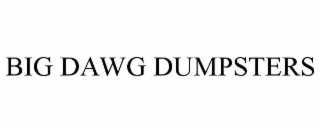 BIG DAWG DUMPSTERS