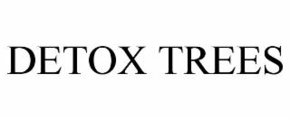 DETOX TREES