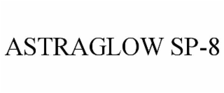ASTRAGLOW SP-8