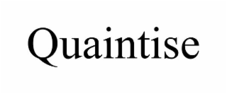 QUAINTISE
