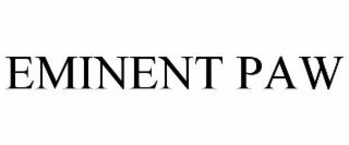 EMINENT PAW