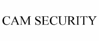 CAM SECURITY