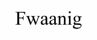 FWAANIG