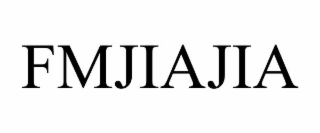 FMJIAJIA