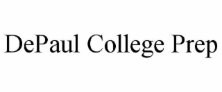 DEPAUL COLLEGE PREP