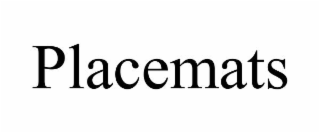 PLACEMATS