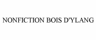 NONFICTION BOIS D'YLANG