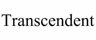 TRANSCENDENT