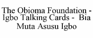 THE OBIOMA FOUNDATION - IGBO TALKING CARDS -  BIA MUTA ASUSU IGBO