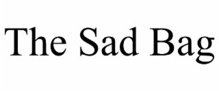 THE SAD BAG