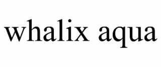 WHALIX AQUA
