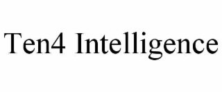 TEN4 INTELLIGENCE